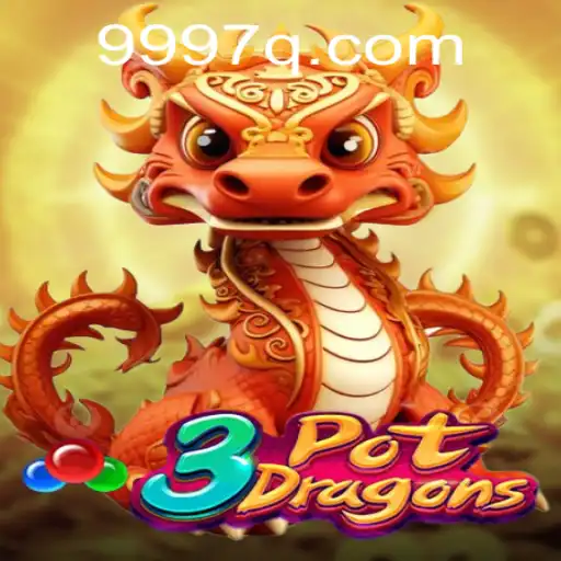 Explore o Universo de 3PotDragons: O Jogo que Revoluciona com 97Q.COM